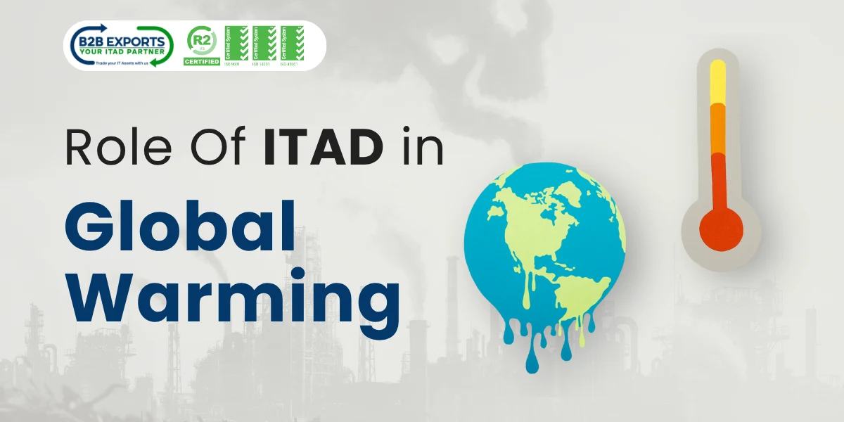 Role Of ITAD in Global Warming