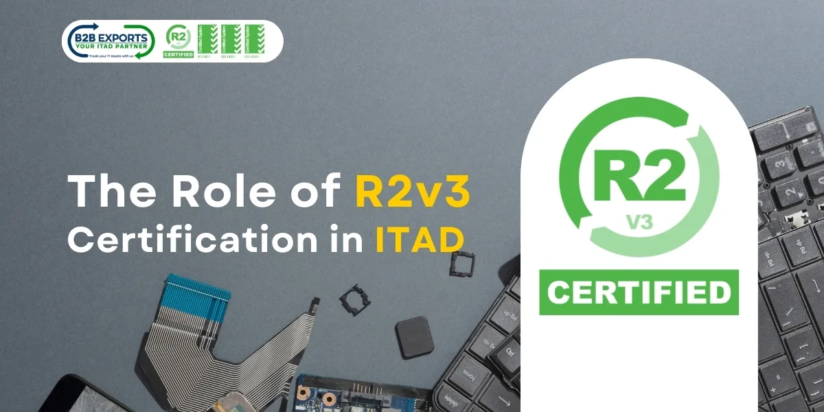 The Role of R2v3 Certification in ITAD