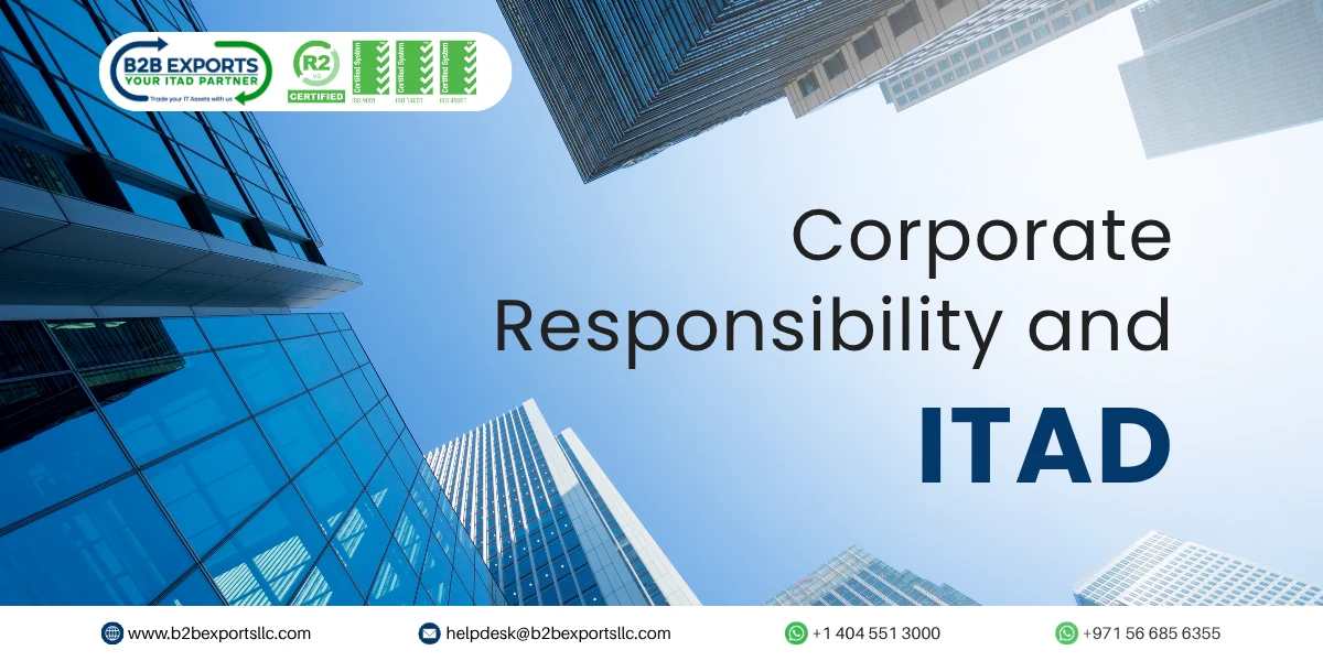Corporate Responsibility and ITAD