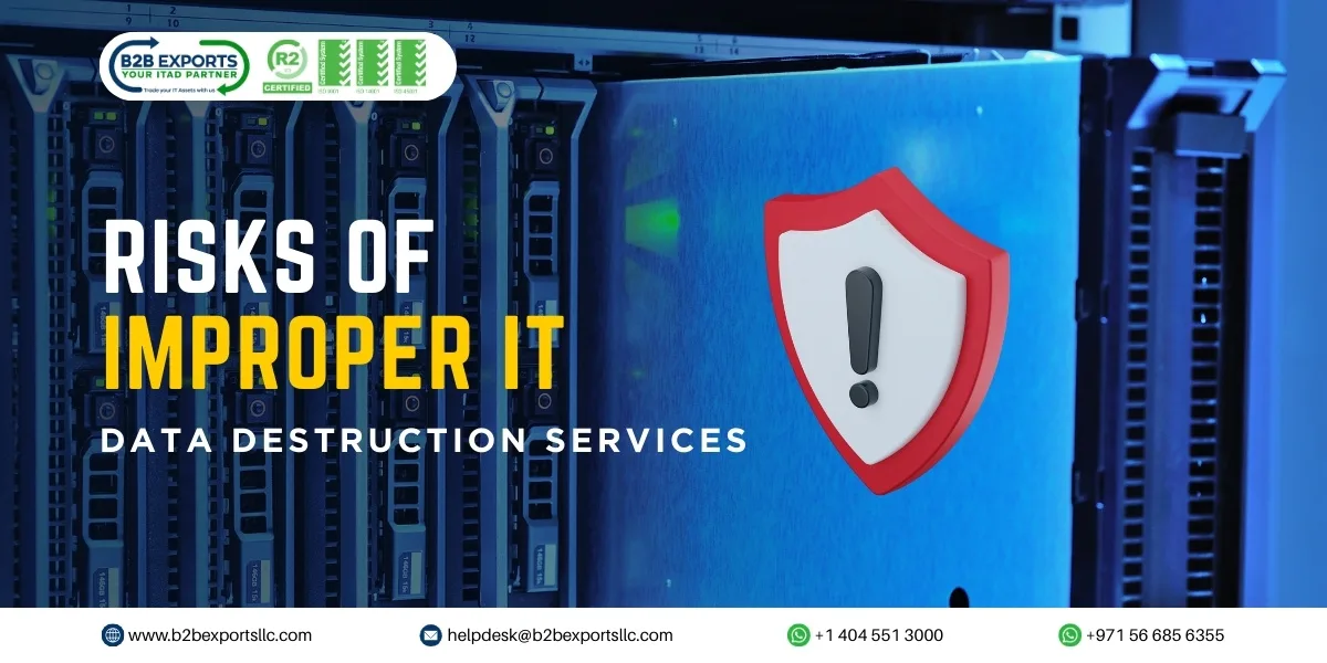 Risks of Improper IT Data Destruction Services