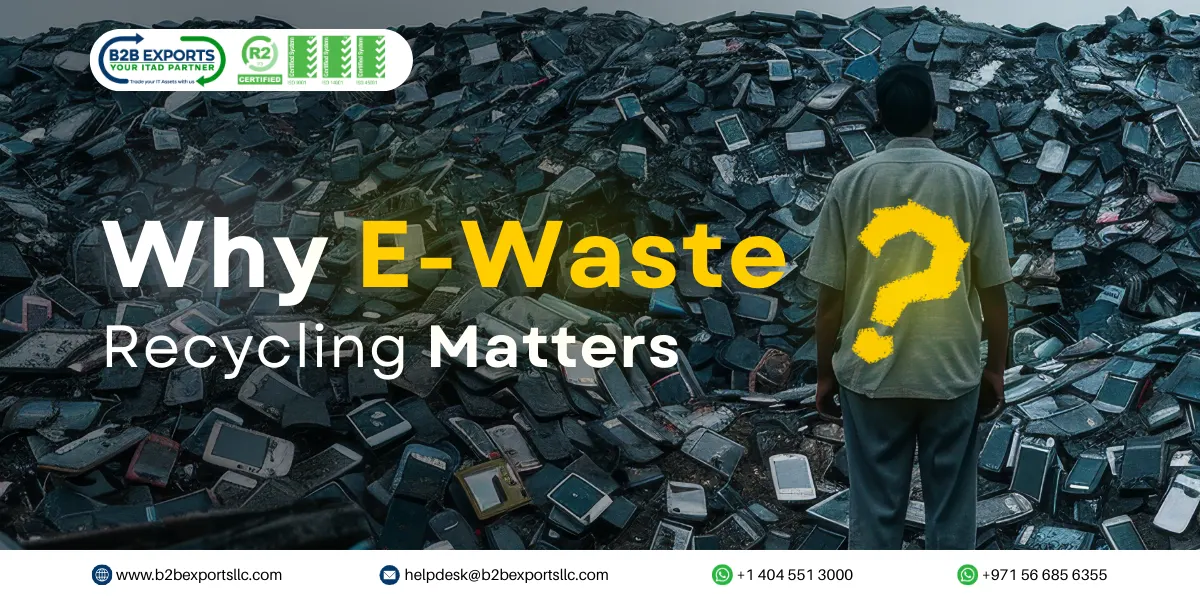 Why e-Waste Recycling Matters?