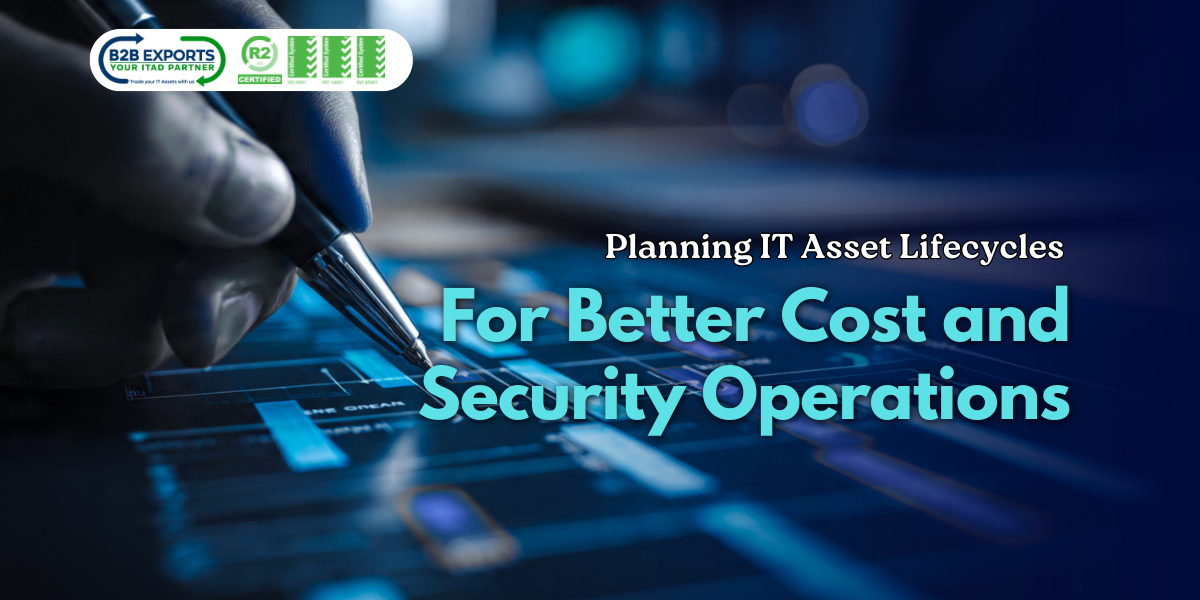 Planning IT Asset Lifecycles For Better Cost and Security Operations